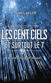 Les cent ciels : Et surtout le 7e cover image