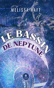 Le Bassin De Neptune cover image