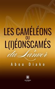 Les Caméléons Ou L(I)éonscamés Du Lanver cover image