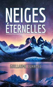 Neiges Éternelles cover image