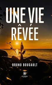 Une Vie Rêvée cover image