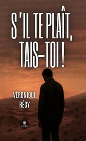 S'il te plaît, tais-toi ! cover image