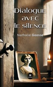 Dialogue avec le silence cover image