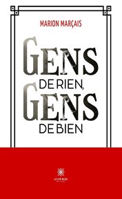 Gens de rien, gens de bien cover image