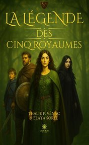 La légende des Cinq Royaumes cover image