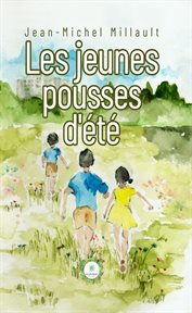 Les jeunes pousses d'été cover image