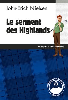 Cover image for Le serment des Highlands