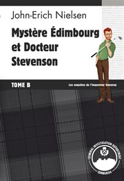 Mystère edimbourg et docteur stevenson, tome b cover image