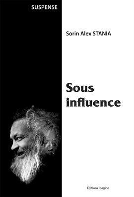 Cover image for Sous influence