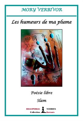 Cover image for Les humeurs de ma plume