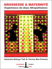 Grossesse & Maternité : Expériences de deux Afropolitaines cover image