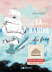 La badine des fous. Prix découverte 2019 au Salon du livre "Réyoné" cover image