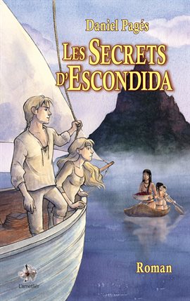Cover image for Les Secrets d'Escondida