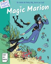 Magic marion. Les aventures de Marion en Martinique cover image
