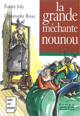 Cover image for La grande méchante nounou