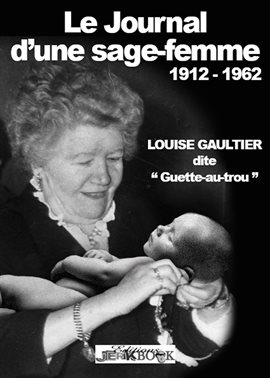 Image de couverture de Le journal d'une sage-femme 1912-1962