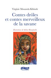 Contes drôles et contes merveilleux da la savane cover image