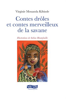 Cover image for Contes drles et contes merveilleux de la savane
