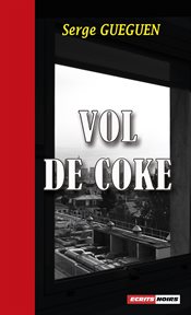 Vol de coke cover image