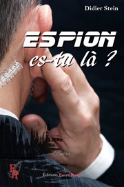 Espion, es-tu là? cover image