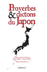 Proverbes & dictons du japon. Recueil bilingue cover image