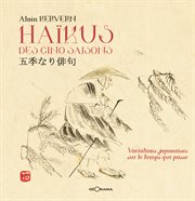 Haïkus des 5 saisons. Variations japonaises sur le temps qui passe cover image