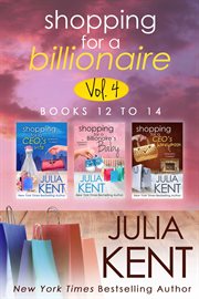 Shopping for a billionaire, volume 4 : Books #12-14 cover image