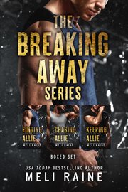 The breaking away series boxed set cover image