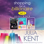 Shopping for a billionaire, volume 2 cover image