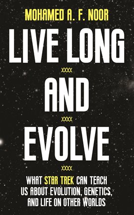 Cover image for Live Long and Evolve