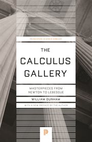 The calculus gallery. Masterpieces from Newton to Lebesgue cover image