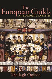 The european guilds. An Economic Analysis cover image