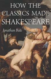 How the classics made shakespeare cover image