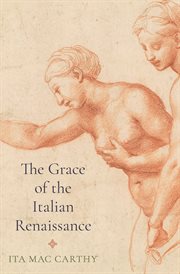 The grace of the Italian renaissance cover image