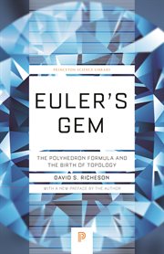 Euler's gem. The Polyhedron Formula and the Birth of Topology cover image