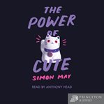 The power of cute cover image