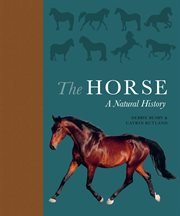 The horse. A Natural History cover image