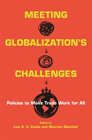 Meeting globalization's challenges : policies to make trade work for all cover image