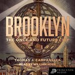 Brooklyn : The Once and Future City cover image