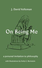 On being me : a personal invitation to philosophy cover image