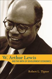 W. Arthur Lewis and the birth of development economics cover image