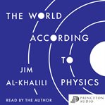 The world according to physics cover image