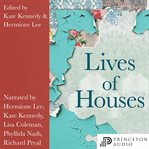 Lives of houses cover image
