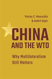 China and the WTO : why multilateralism still matters cover image