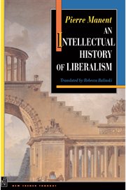 An intellectual history of liberalism cover image