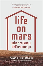 Life on Mars : what to know before we go cover image