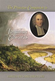 The Princeton companion to Jonathan Edwards cover image