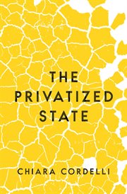 The privatized state cover image