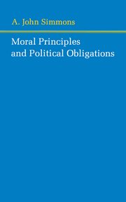 Moral principles and political obligations cover image