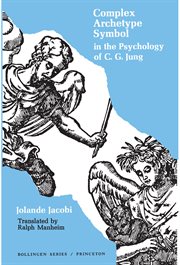 Complex/Archetype/Symbol in the Psychology of C.G. Jung cover image